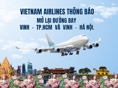 Vietnam Airlines Vinh mở lại đường bay Hà Nội – Vinh & TP.HCM – Vinh