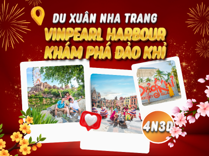 DU XUÂN NHA TRANG | ĐẢO KHỈ - VINPEARL HARBOUR